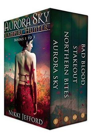 Aurora Sky Vampire Hunter by Nikki Jefford