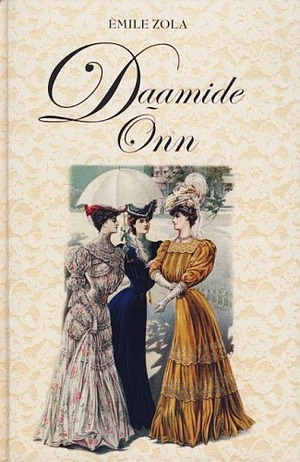 Daamide õnn by Émile Zola