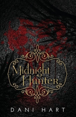 Midnight Hunter by Dani Hart