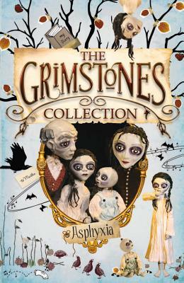Grimstones Collection by Asphyxia