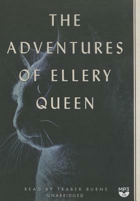The Adventures of Ellery Queen by Ellery Queen