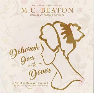 Deborah Goes to Dover by M.C. Beaton