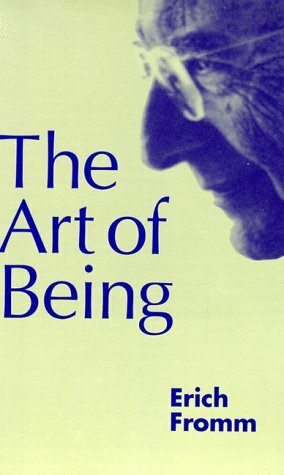 The Art of Being by Erich Fromm