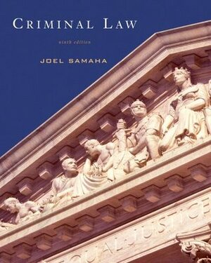 Criminal Law by Joel Samaha