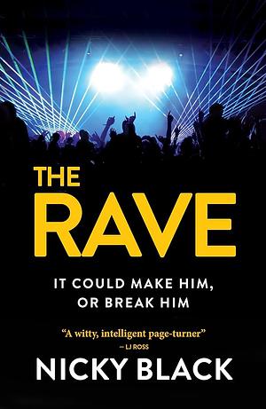 The Rave by Nicky Black