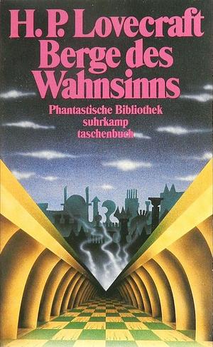 Die Berge Des Wahnsinns / At the Mountains of Madness. Zweisprachige Ausgabe: Deutsch Englisch / Parallel Gesetzter Text / Die Klassiker Der Horrorliteratur in Original und Übersetzung Lesen by Florian F. Marzin