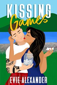 Kissing Games by Evie Alexander