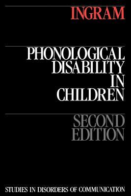 Phonological Disability in Children by David Ingram