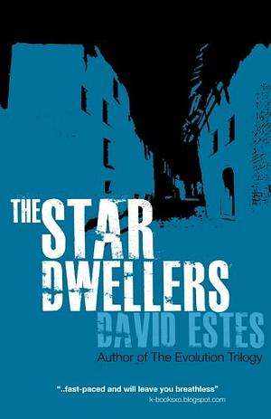 The Star Dwellers by David Estes