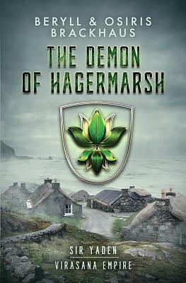 The Demon of Hagermarsh by Beryll Brackhaus, Osiris Brackhaus