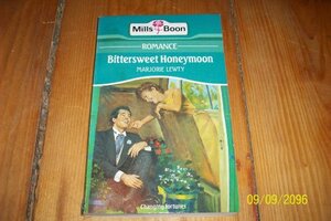 Bittersweet Honeymoon by Marjorie Lewty