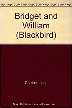 Bridget And William by Jane Gardam