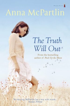 The Truth Will Out by Anna McPartlin