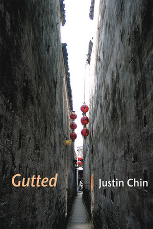 Gutted by Justin Chin