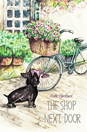 The Shop Next Door by Claire Bennett, Kate Hanford