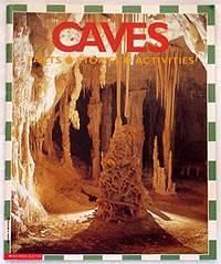 Caves: Facts, Stories, Activities by Jenny Wood