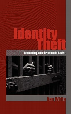 Identity Theft by Ken White