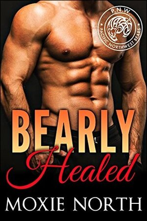 Bearly Healed by Moxie North