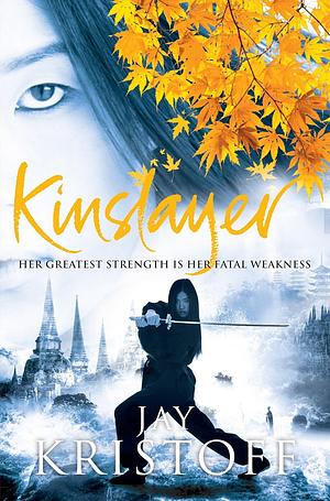 Kinslayer by Jay Kristoff