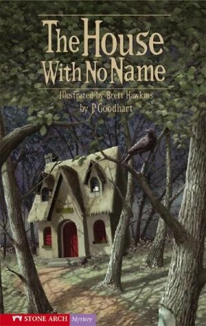 The House with No Name by Pippa Goodhart