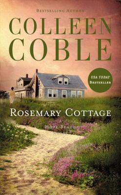 Rosemary Cottage by Colleen Coble