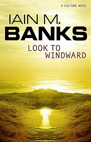 Look to Windward by Iain M. Banks