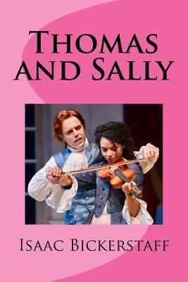 Thomas and Sally by Isaac Bickerstaff