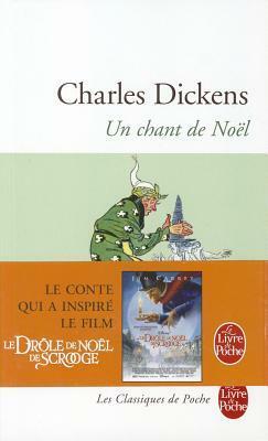 Un chant de Noël by Charles Dickens, G.B. de Saint-Romain, John Leech, Christine Huguet, André de Goy