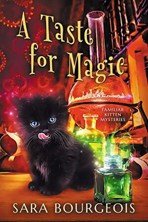 A Taste for Magic by Sara Bourgeois