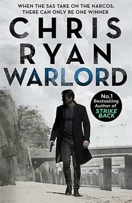 Warlord: Danny Black Thriller 5 by Chris Ryan