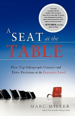 A Seat at the Table by Marc Miller