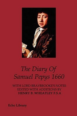 The Diary of Samuel Pepys, Vol 1: 1660 by Samuel Pepys