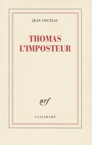 Thomas l'imposteur by Jean Cocteau