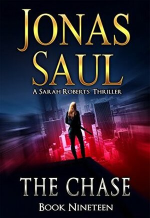 The Chase by Jonas Saul