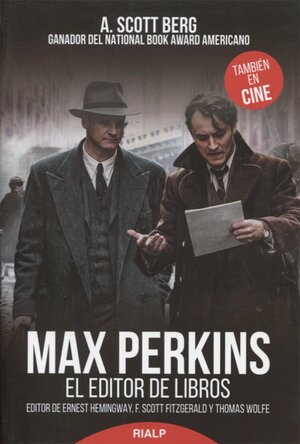 Max Perkins: El editor de libros by A. Scott Berg