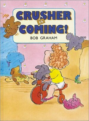 Crusher Is Coming by Bob Graham