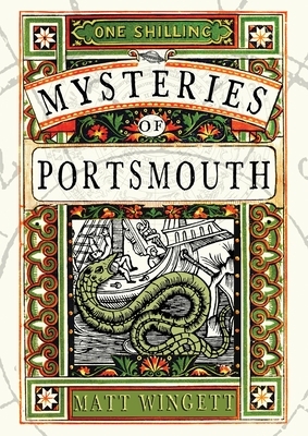 Mysteries of Portsmouth by Matt Wingett