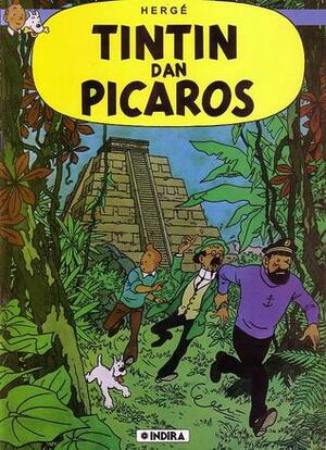 Tintin dan Picaros by Hergé