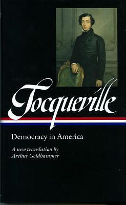 Democracy in America by Alexis de Tocqueville