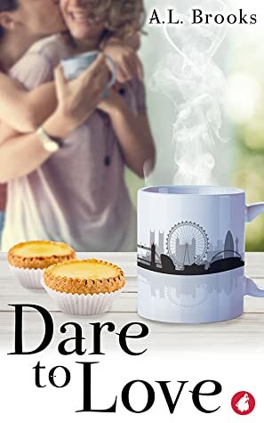 Dare to Love by A.L. Brooks