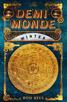 The Demi-Monde: Winter by Rod Rees