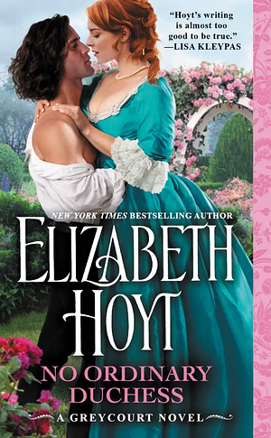 No Ordinary Duchess by Elizabeth Hoyt