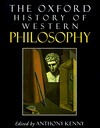 The Oxford History of Western Philosophy by Anthony Kenny