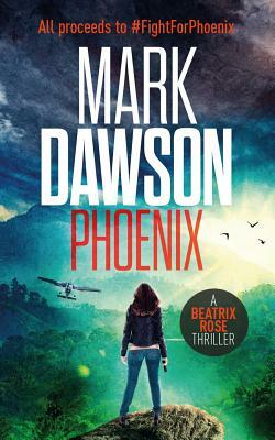 Phoenix by Mark Dawson