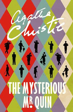 The Mysterious Mr. Quin by Agatha Christie