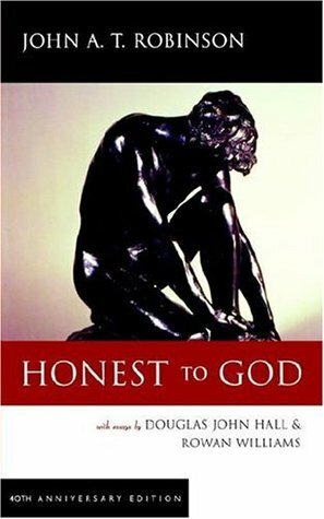 Honest to God by John A.T. Robinson