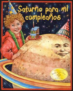 Saturno Para Mi Cumpleanos by John McGranaghan