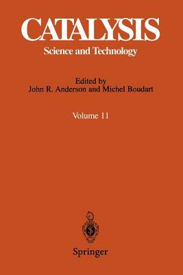 Catalysis: Science and Technology by John R. Anderson, Michel Boudart