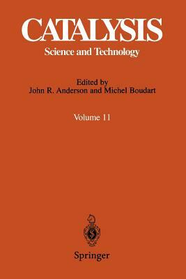 Catalysis: Science and Technology by Michel Boudart, John R. Anderson