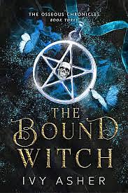 The Bound Witch by Ivy Asher